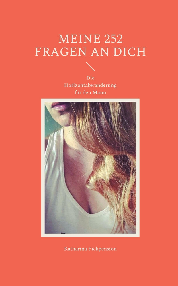 Meine 252 Fragen an Dich