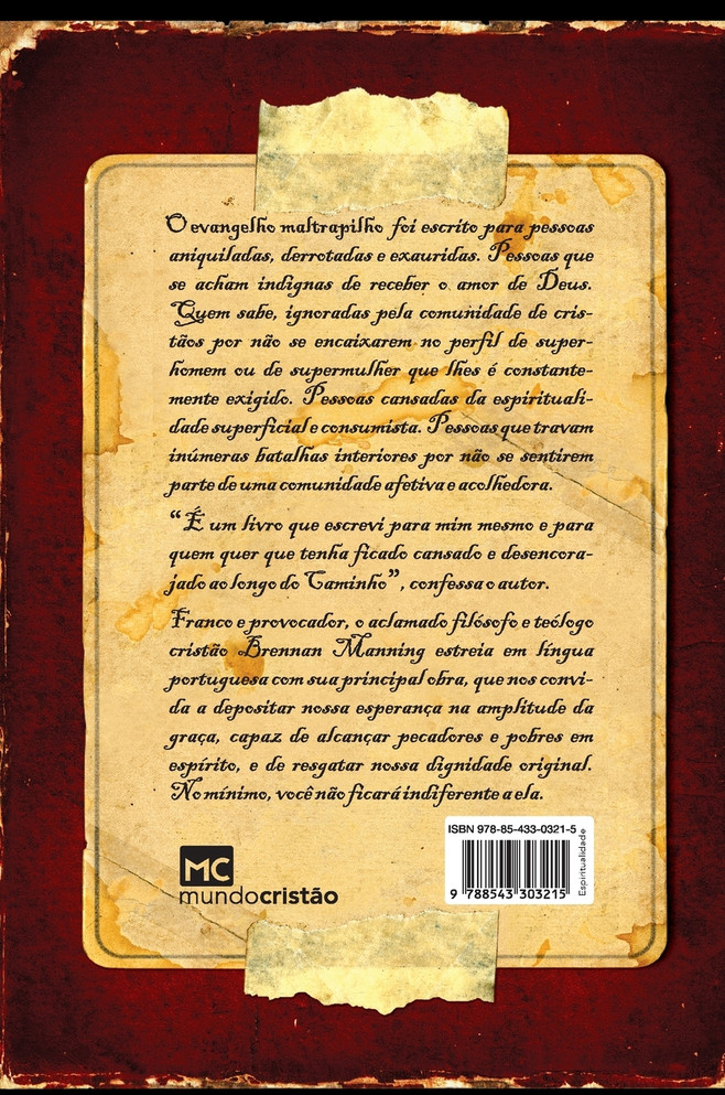 O evangelho maltrapilho