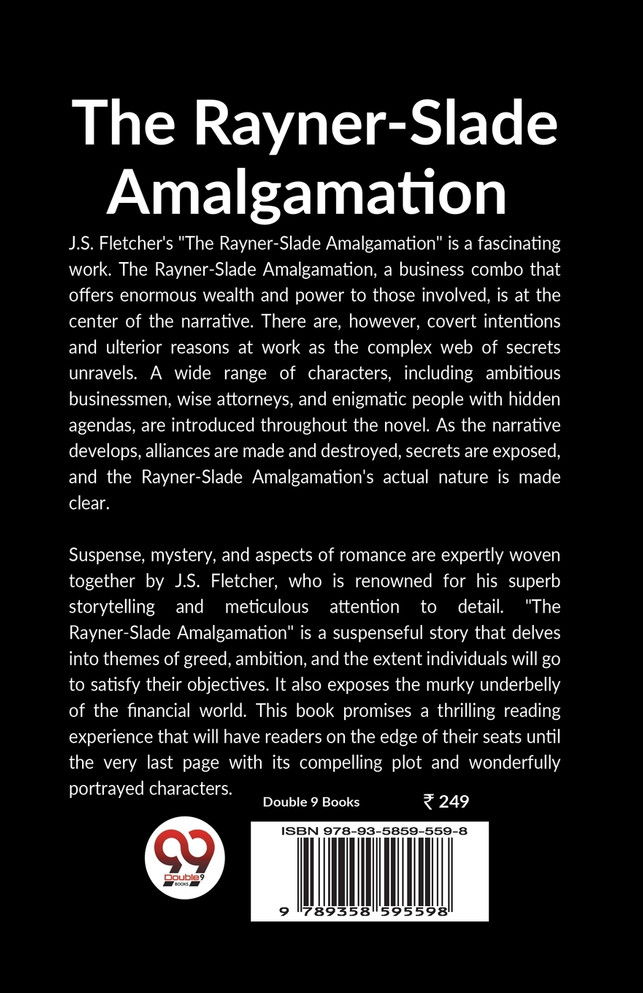 The Rayner-Slade Amalgamation