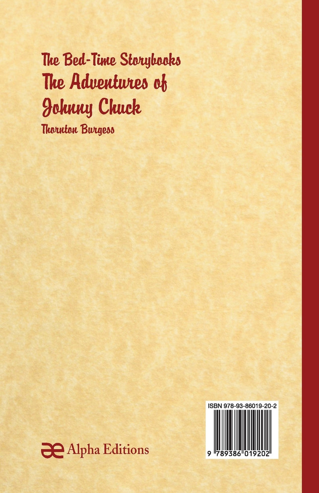 Bed Time Stories - The Adventures of Johnny Chuck