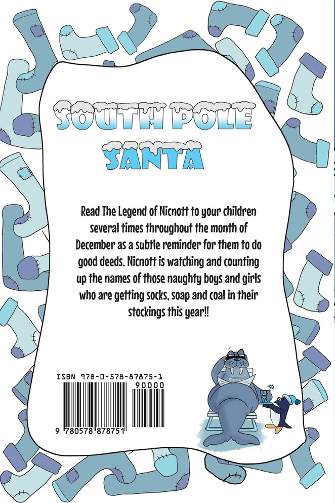 South Pole Santa, The Legend of Nicnott