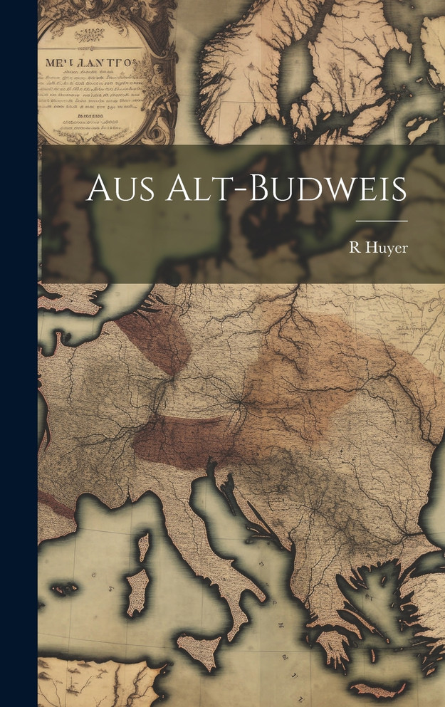 Aus Alt-Budweis