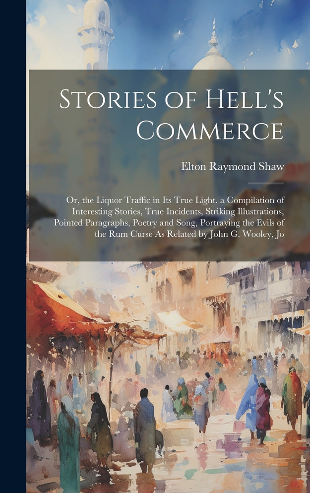 Stories of Hell's Commerce