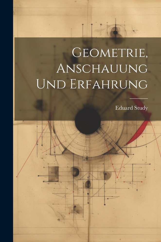 Geometrie, Anschauung Und Erfahrung