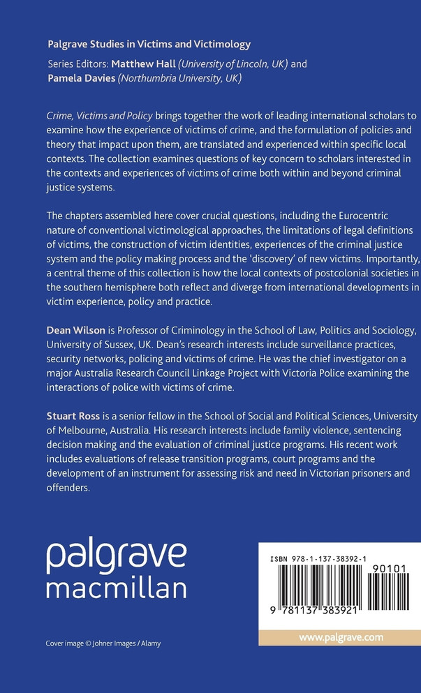 Crime, Victims and Policy