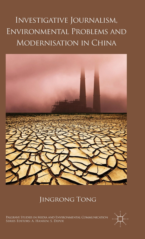 Investigative Journalism, Environmental Problems and Modernisation in China
