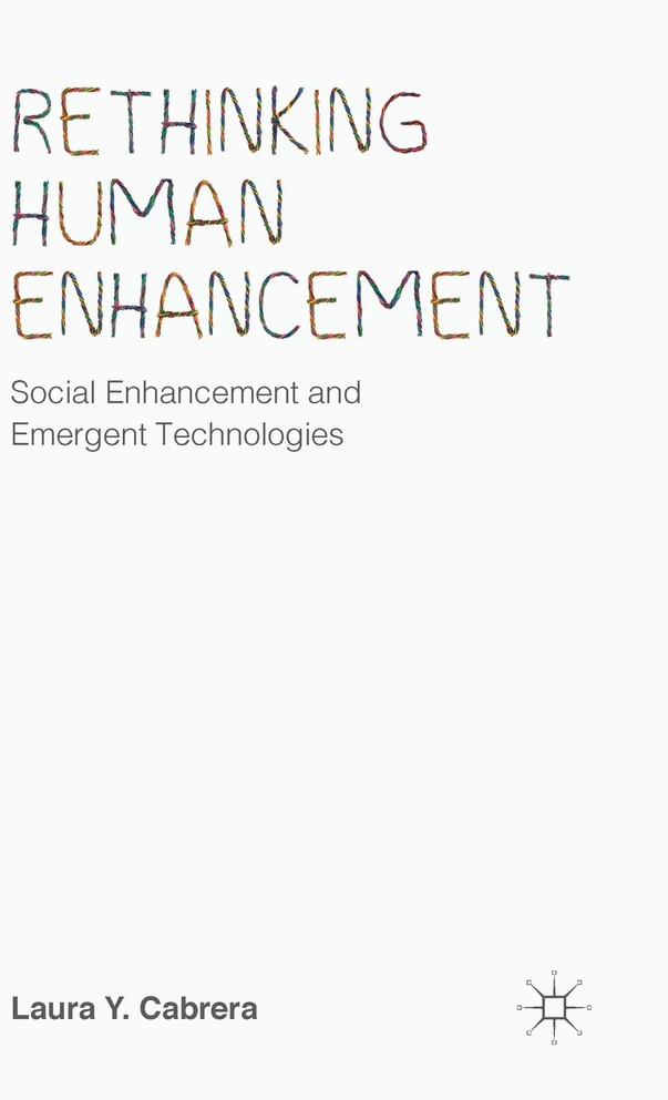 Rethinking Human Enhancement