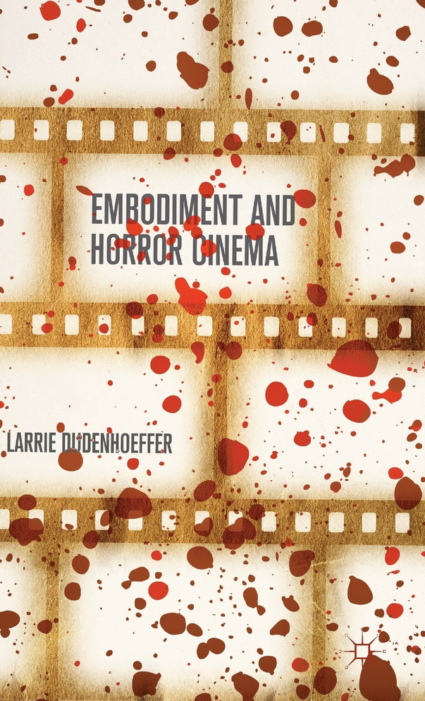 Embodiment and Horror Cinema