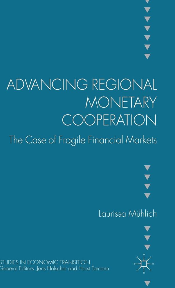 Advancing Regional Monetary Cooperation