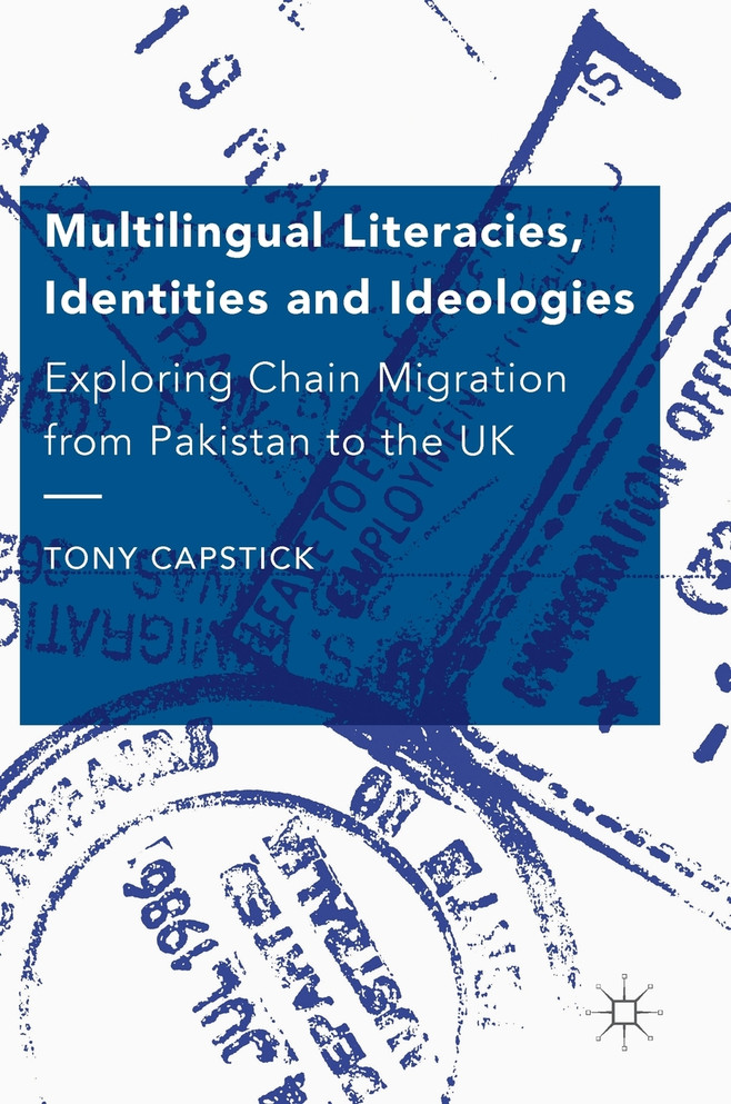 Multilingual Literacies, Identities and Ideologies