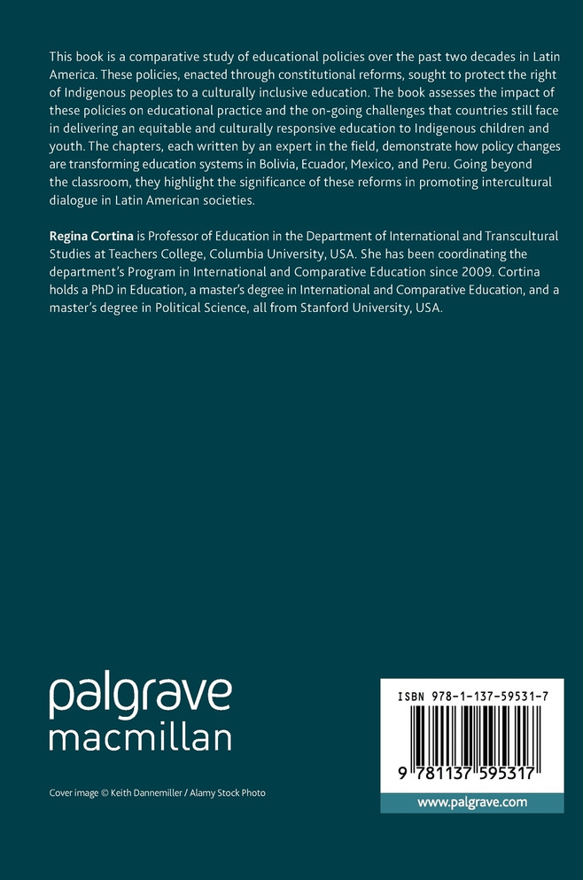 Indigenous Education Policy, Equity, and Intercultural Understanding in Latin America