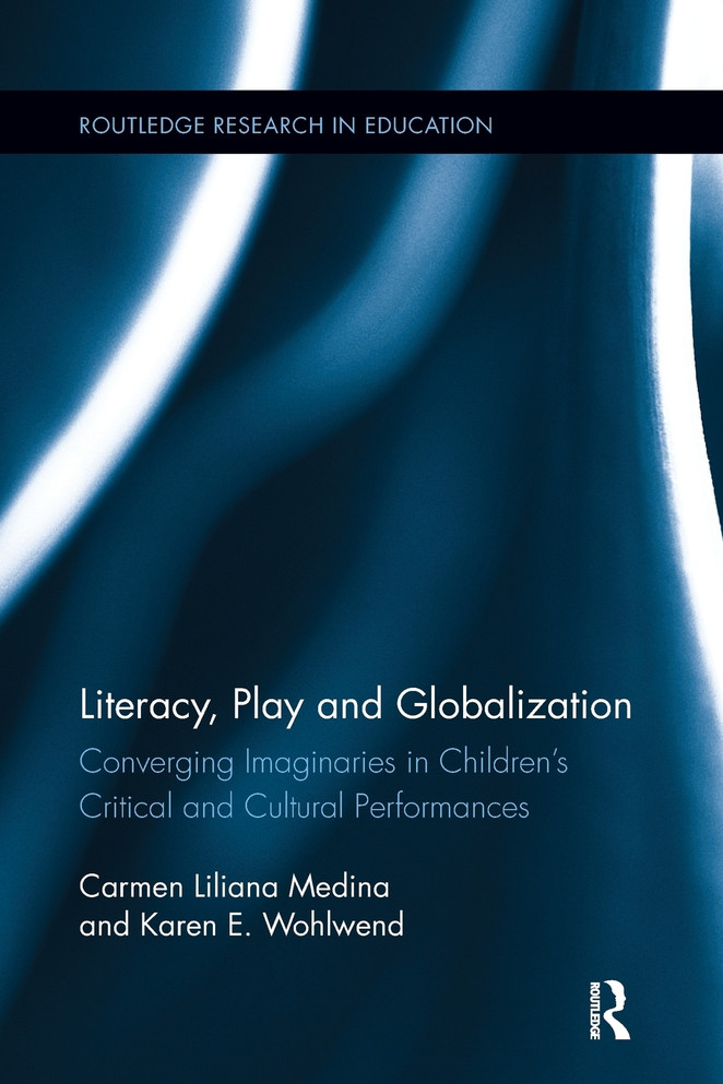 Literacy, Play and Globalization