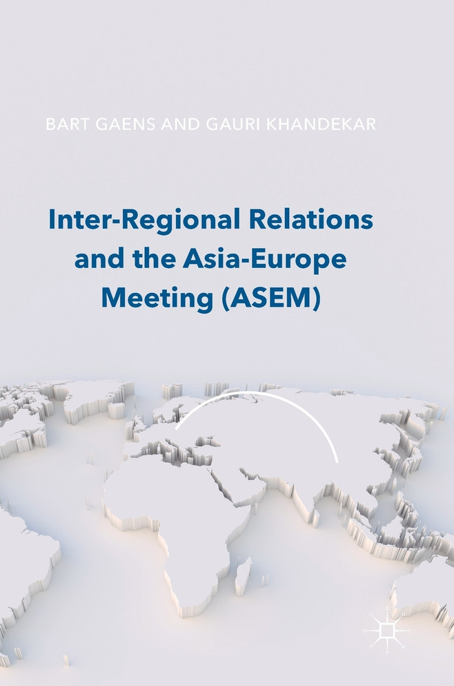 Inter-Regional Relations and the Asia-Europe Meeting (ASEM)