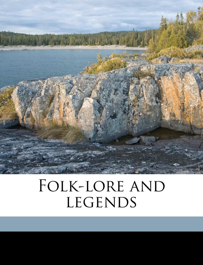 Folk-lore and legends Volume 8