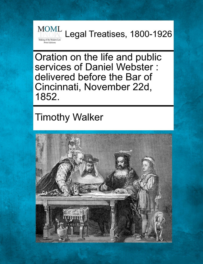 Oration on the life and public services of Daniel Webster