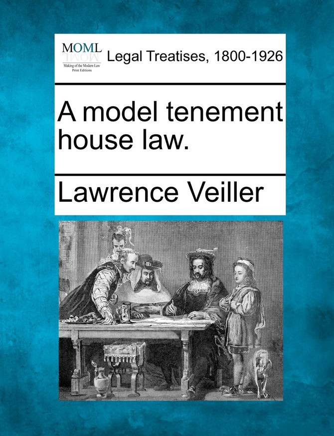 A model tenement house law.