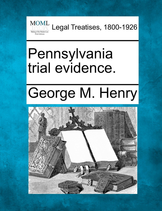 Pennsylvania trial evidence.