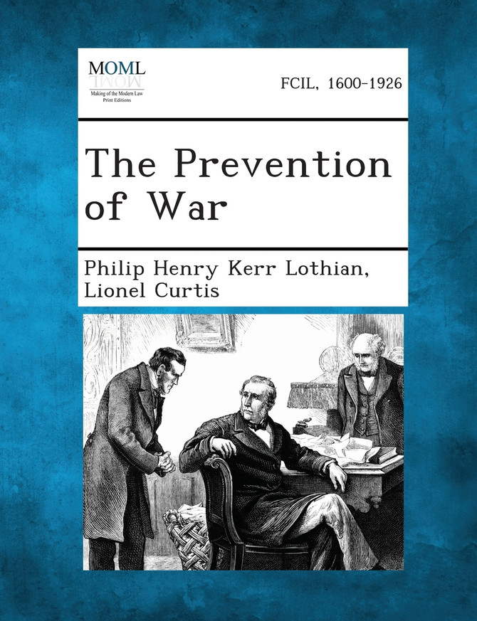 The Prevention of War