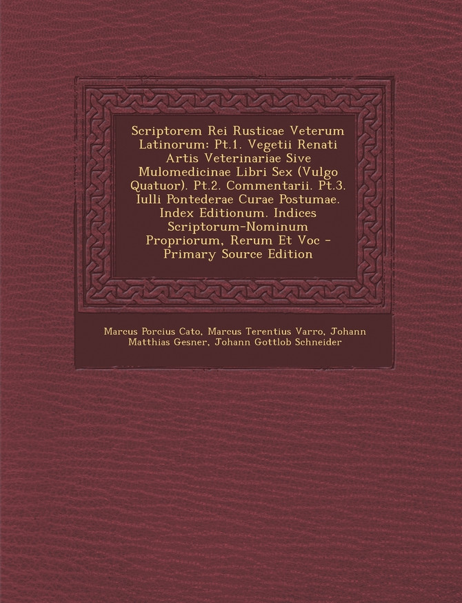 Scriptorem Rei Rusticae Veterum Latinorum