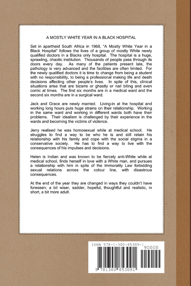 A Mostly White Year in a Black Hospital