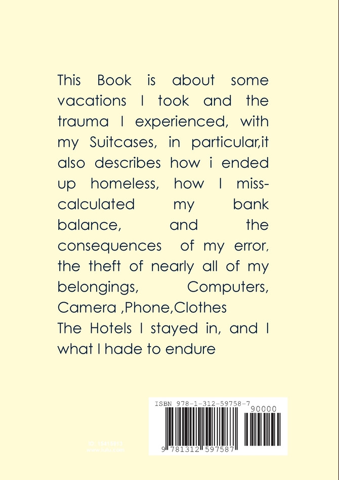 Suitcases And Vacations From Hell