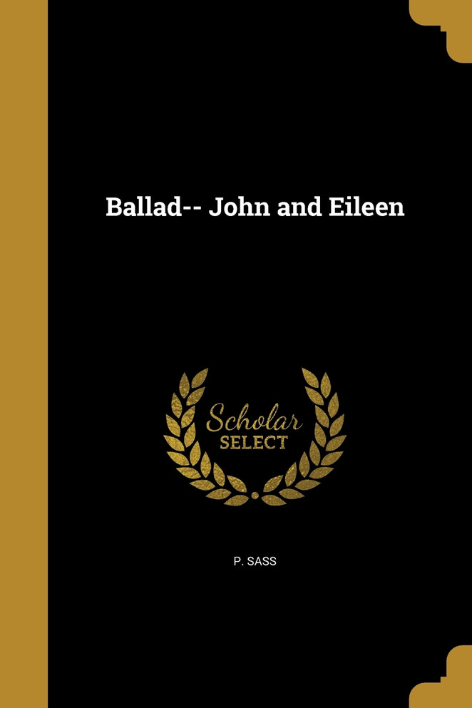 Ballad-- John and Eileen