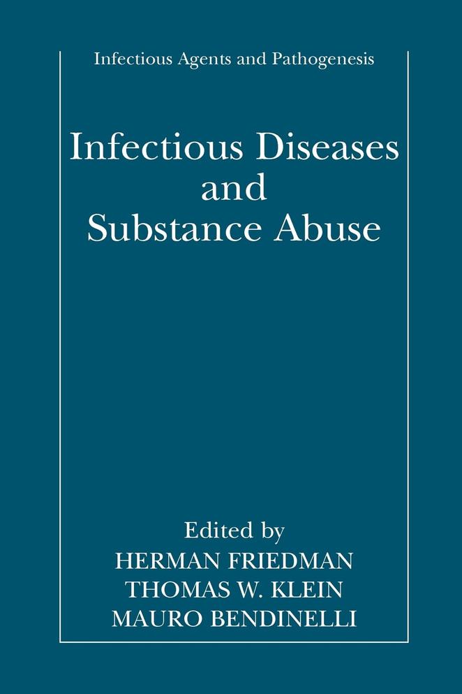 Infectious Diseases and Substance Abuse