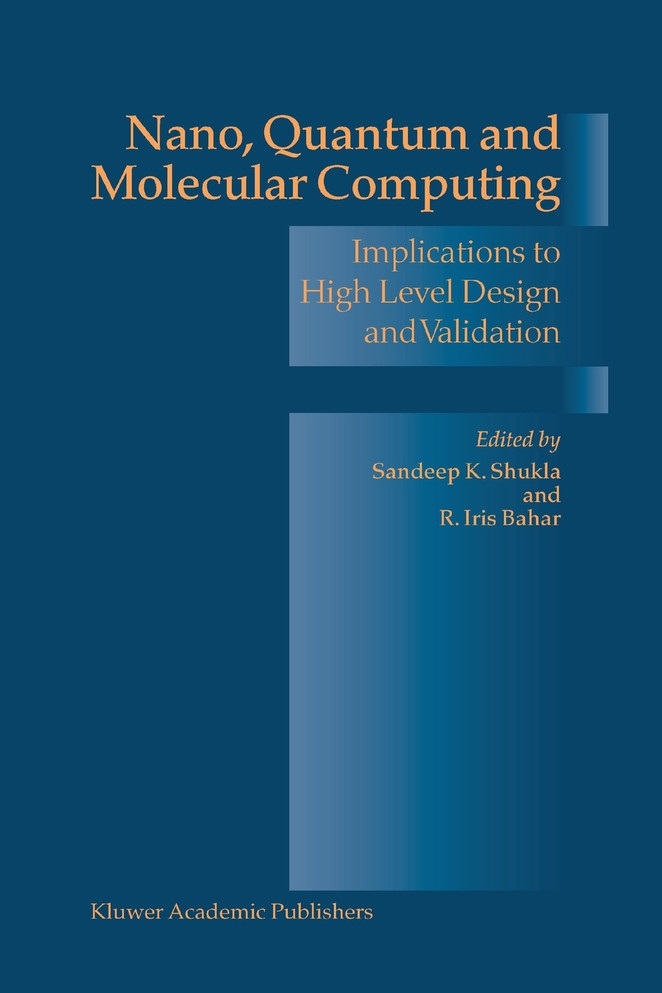 Nano, Quantum and Molecular Computing