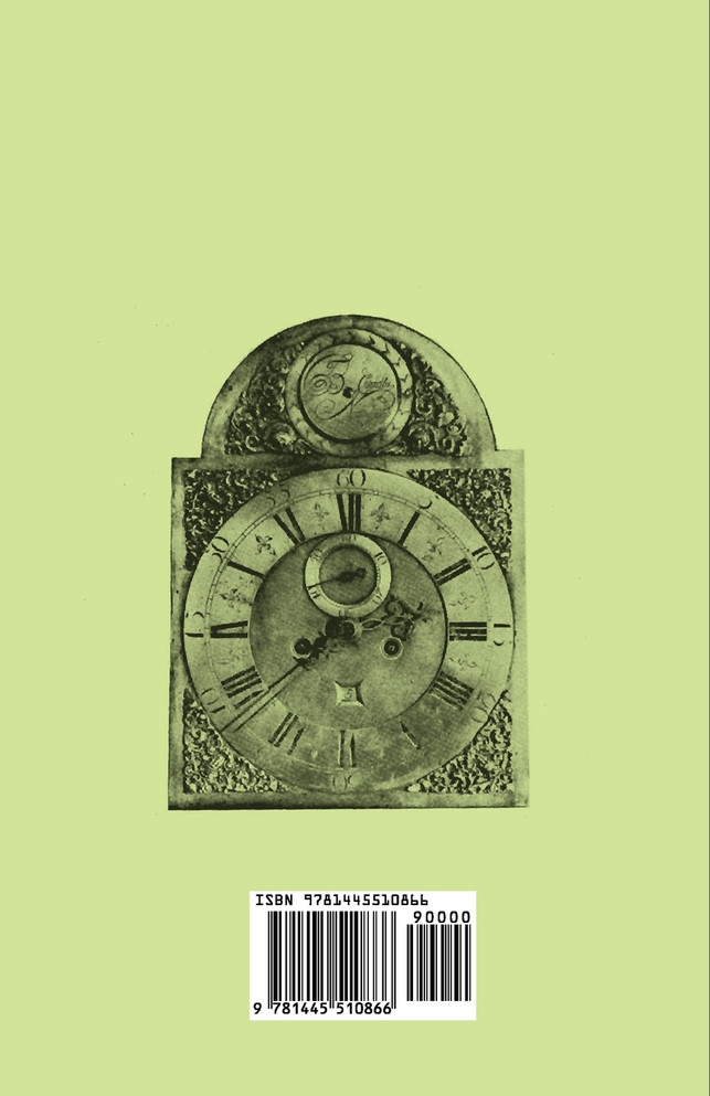 Chester County Clocks And Their Makers