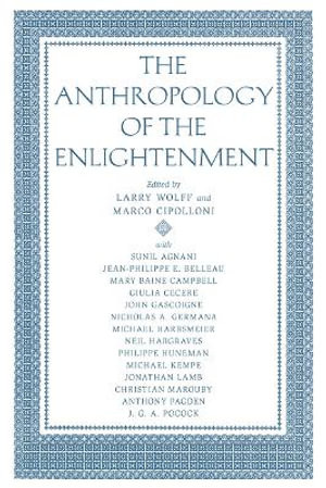 The Anthropology of the Enlightenment