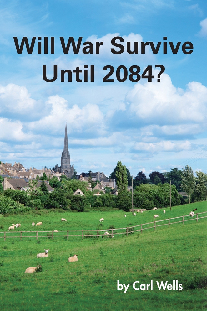 Will War Survive Until 2084?