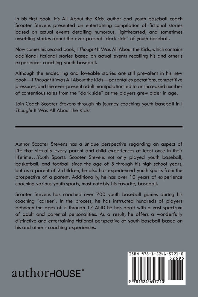 I Thought It Was All About the Kids!