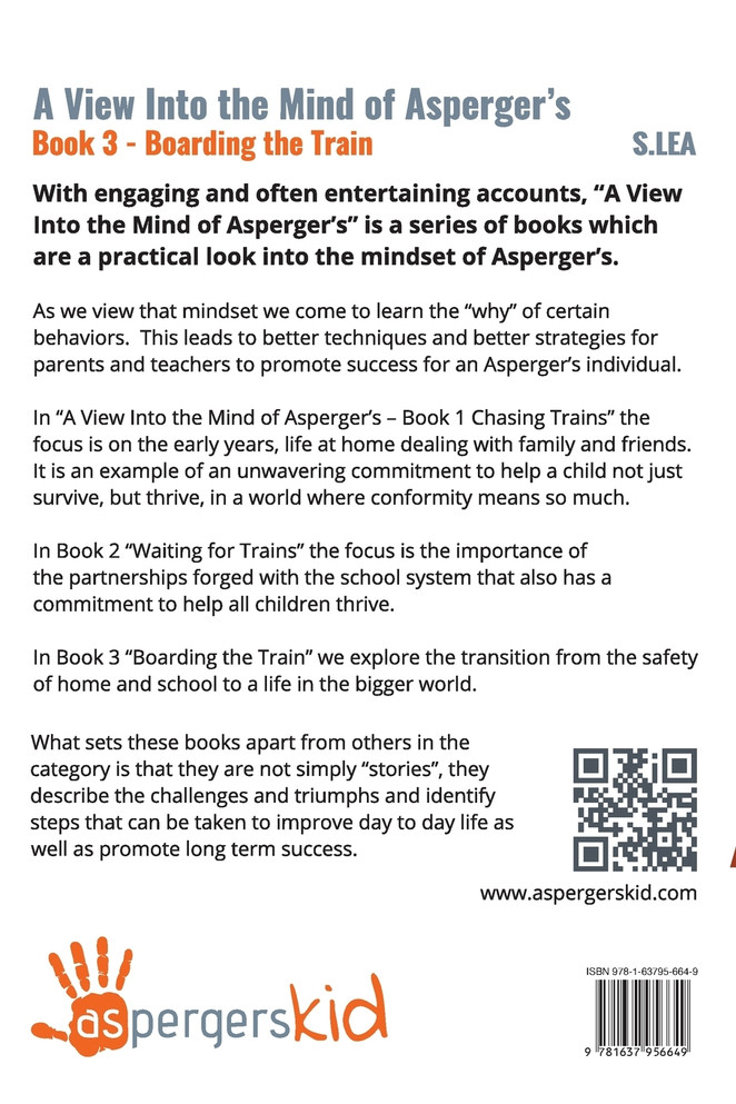 A View Into the Mind of Aspergers Book 3 Boarding the Train