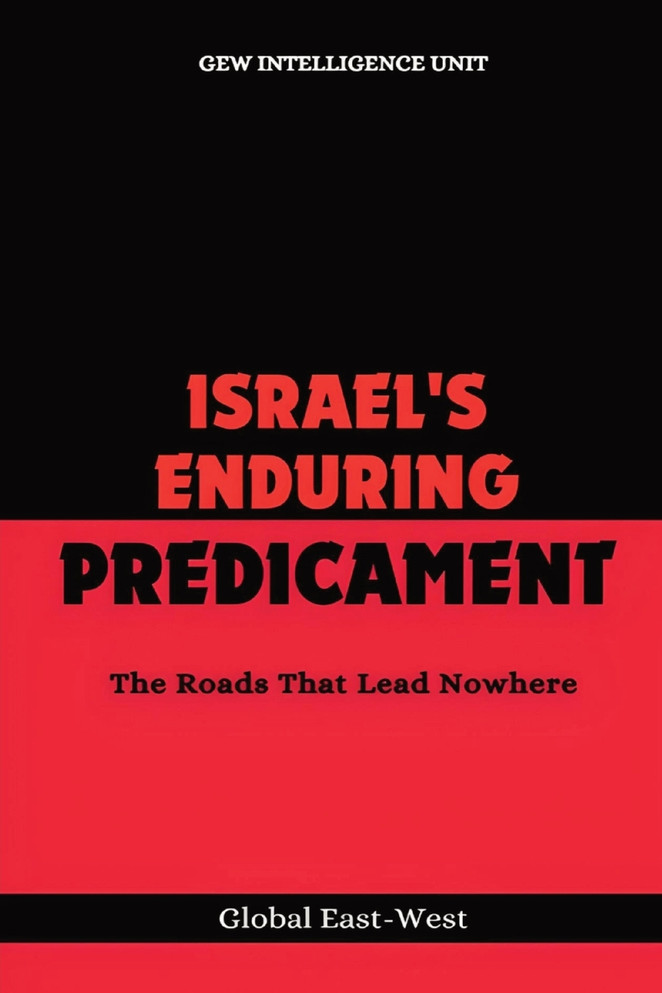 Israel's Enduring Predicament
