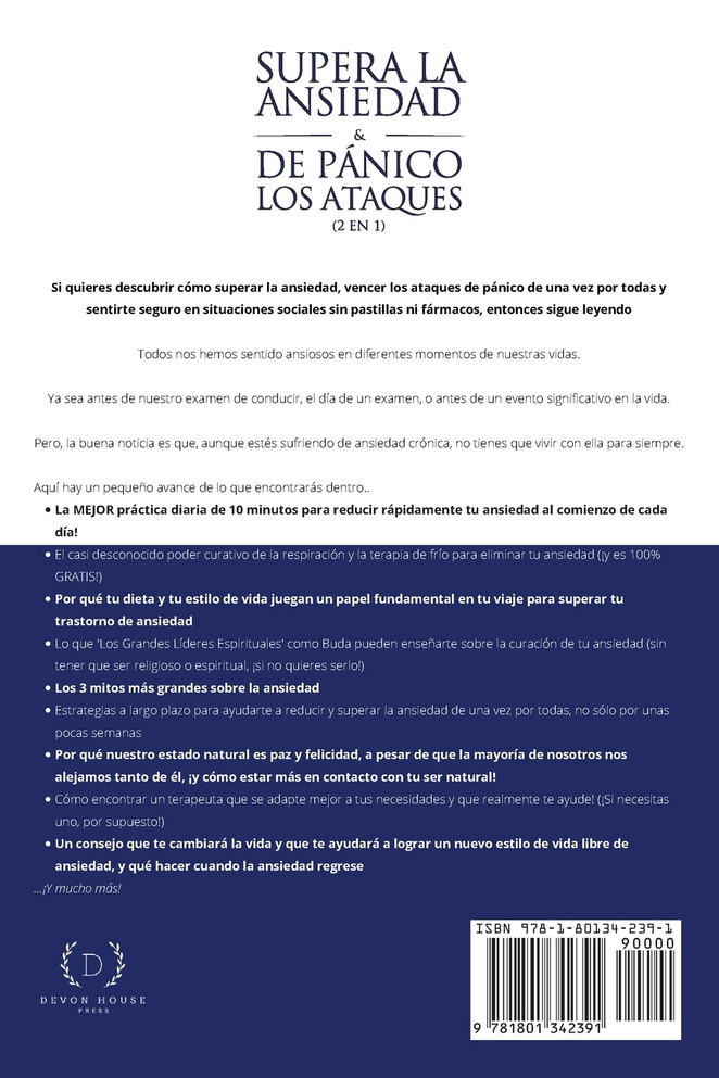 Supera la ansiedad y los ataques de pánico (2 en 1)