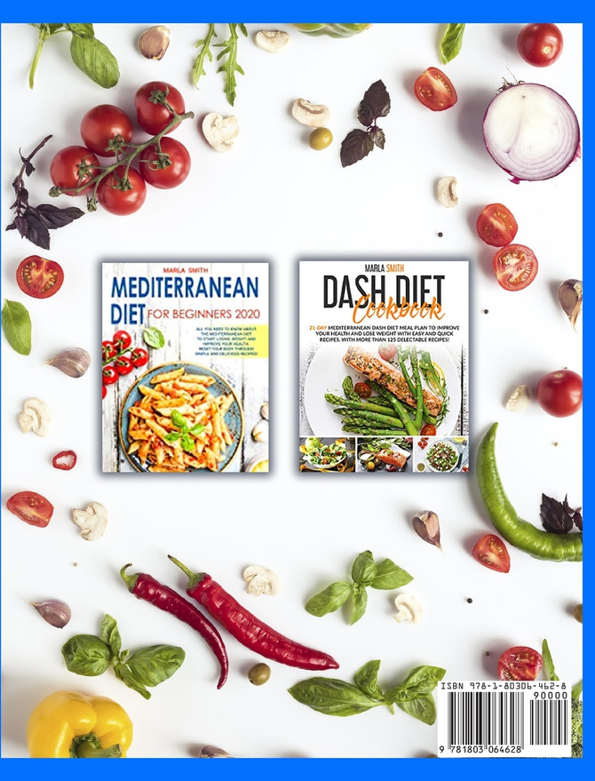 The Mediterranean Dash Diet Cookbook
