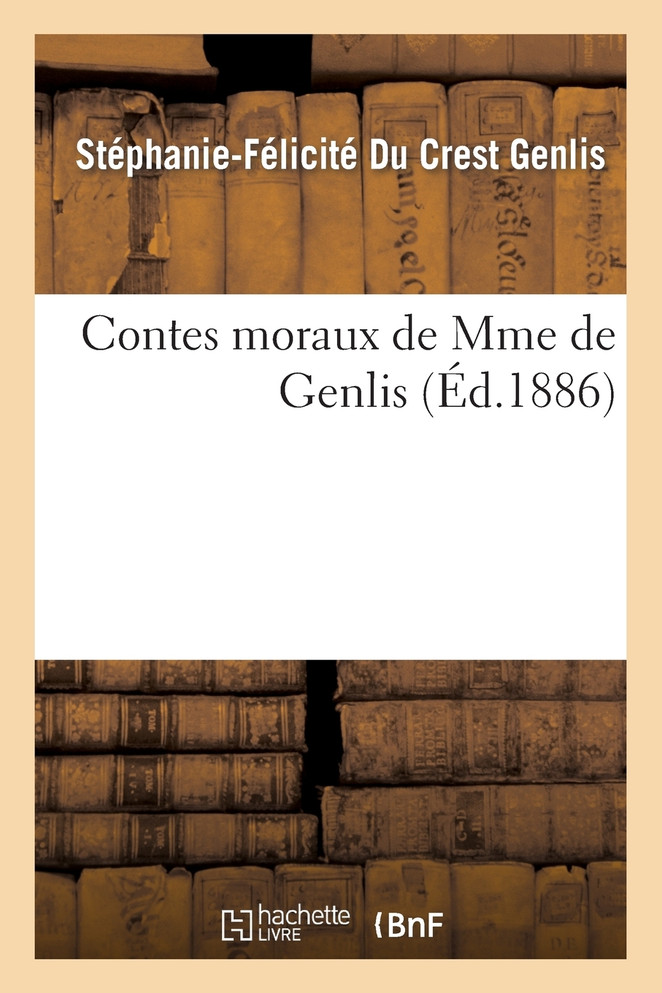 Contes moraux de Mme de Genlis
