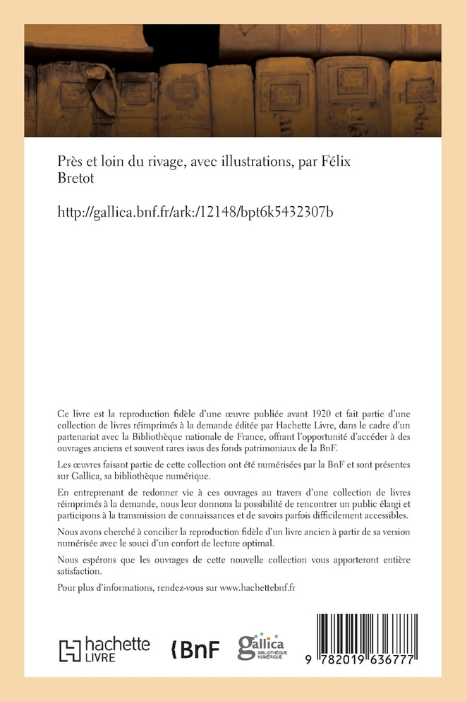 Près et loin du rivage, avec illustrations