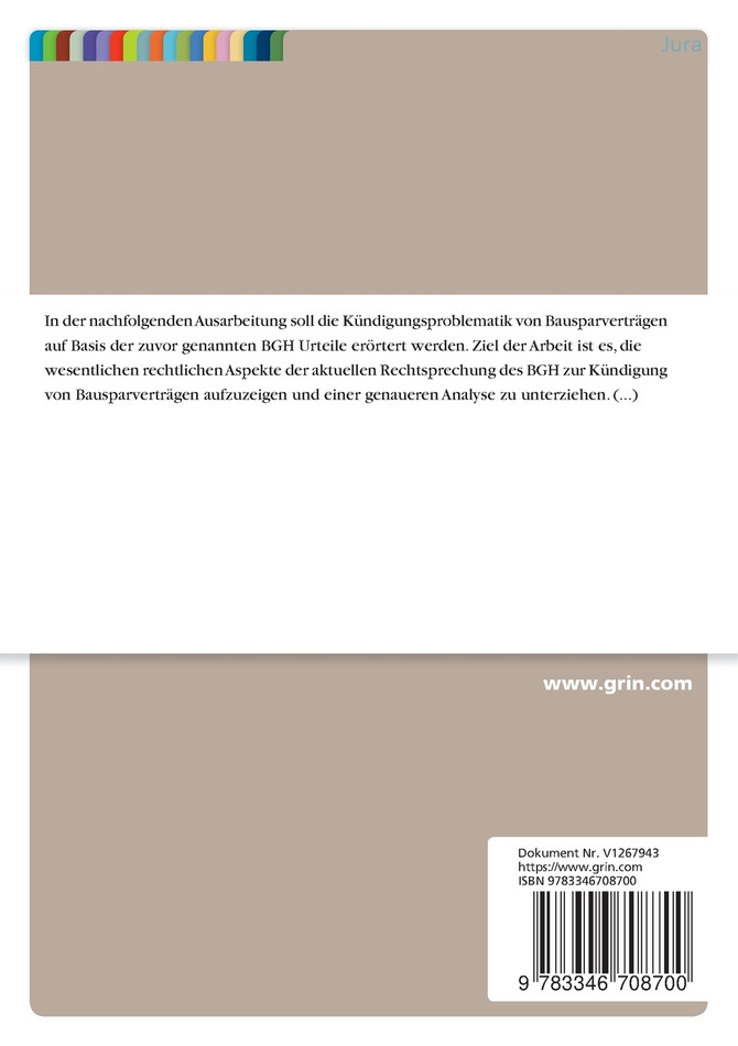 Kündigung von Bausparverträgen. Ausgewählte Probleme des Zivilrechts