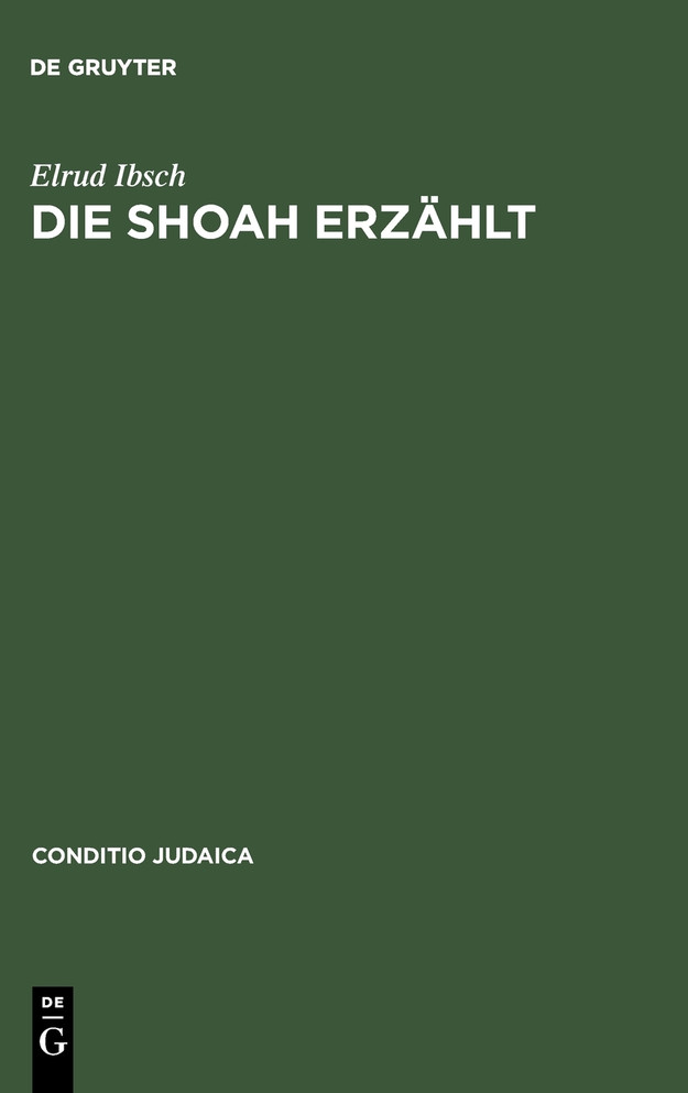 Die Shoah erzählt