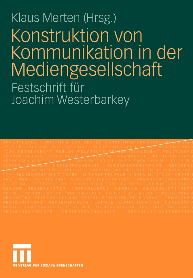 Konstruktion Von Kommunikation in Der Mediengesellschaft