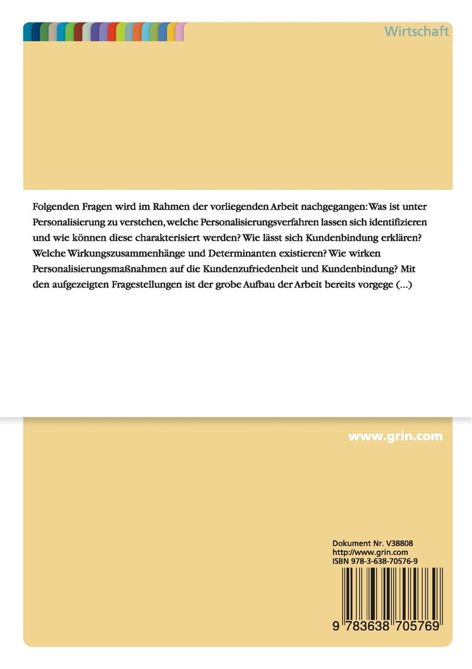 Electronic Customer Relationship Marketing (eCRM). Kundenbindung im Internet durch Personalisierung