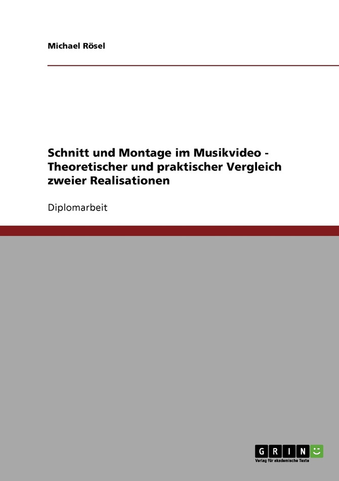 Schnitt und Montage im Musikvideo