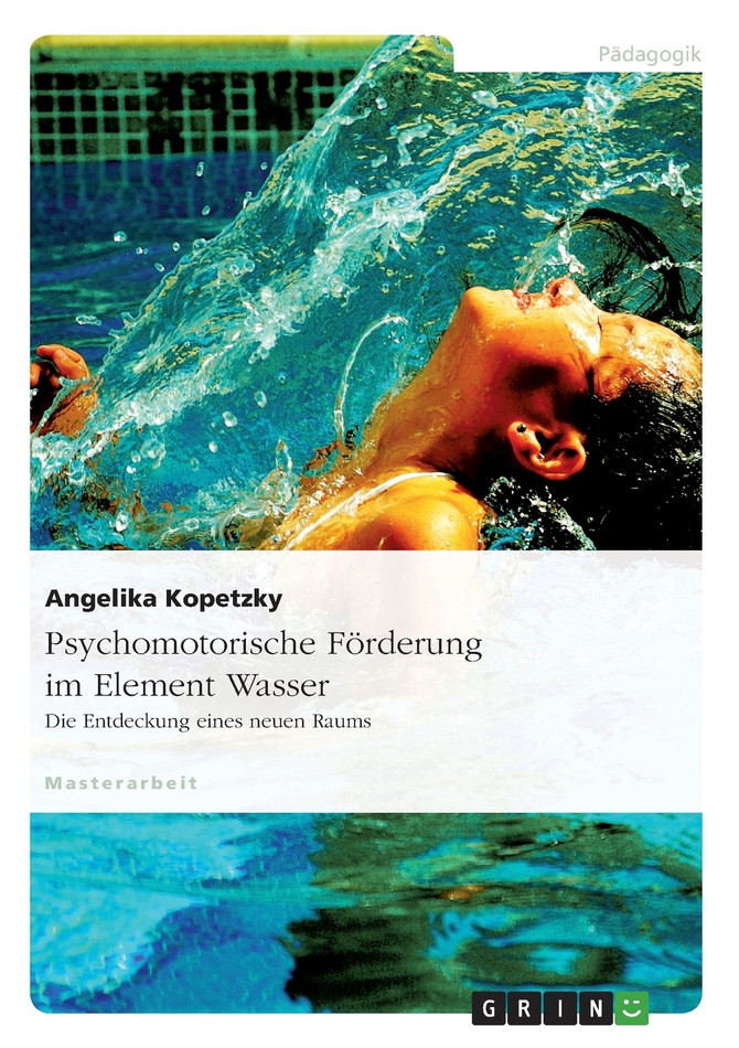 Psychomotorische Förderung im Element Wasser