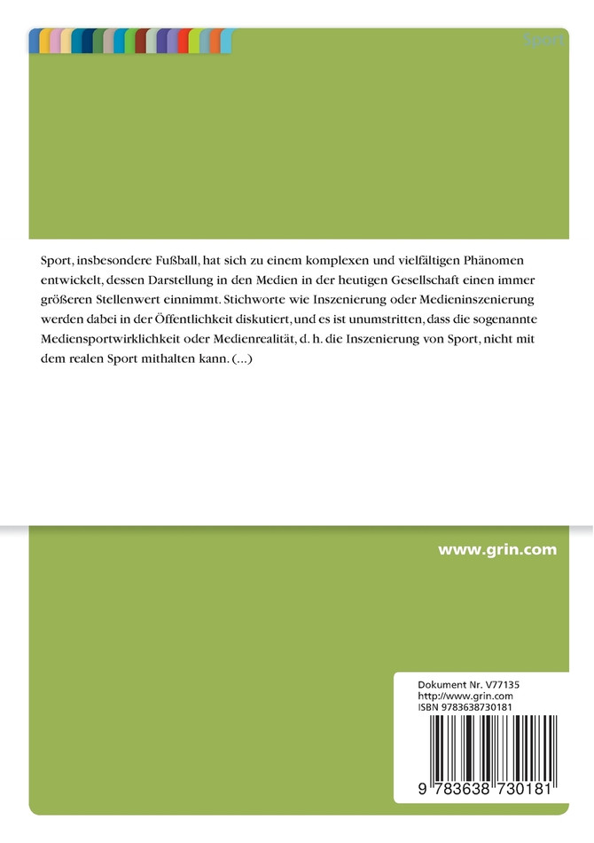 Inszenierung und Imagebildung von Profifußballern in den Medien