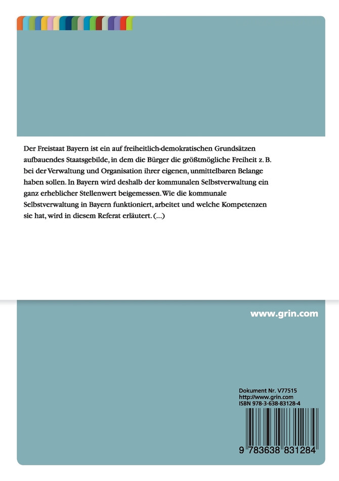 Die kommunale Selbstverwaltung in Bayern und die Gemeindegebietsreform vom 16. Dezember 1971