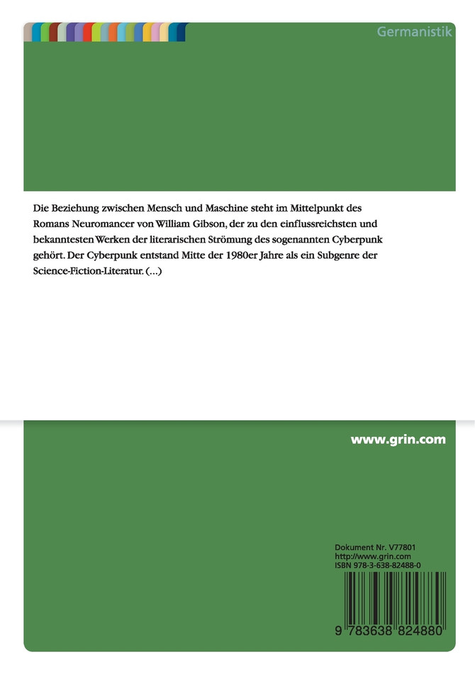 Mensch und Maschine in William Gibsons 'Neuromancer'