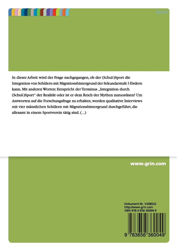 Integration durch (Schul-)Sport - Realität oder Mythos?