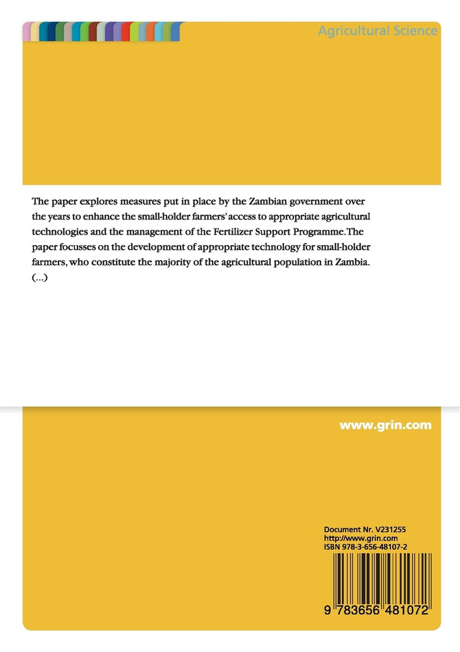 Promotion of Appropriate Agricultural Technologies and the Management of the Fertilizer Support Programme in Zambia