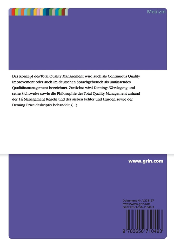 Total Quality Management (TQM). Qualitätsmanagement in der Pflege
